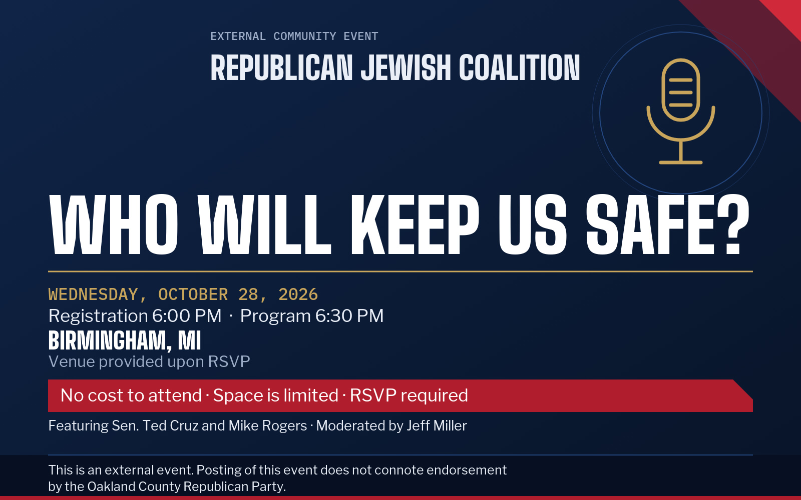 Event flyer: Who Will Keep Us Safe? With Sen. Ted Cruz & Mike Rogers